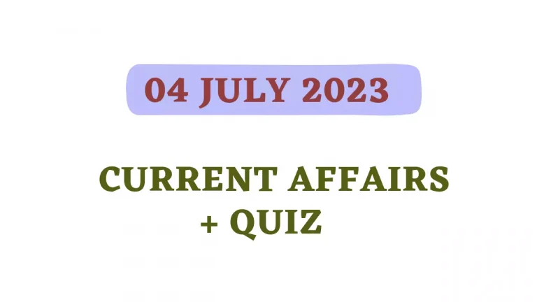 4 July 2023 current affairs