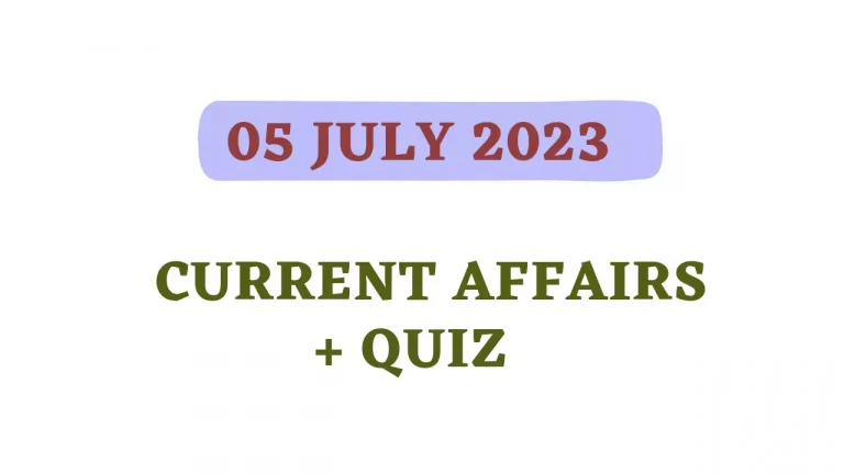 5 July 2023 Current Affairs